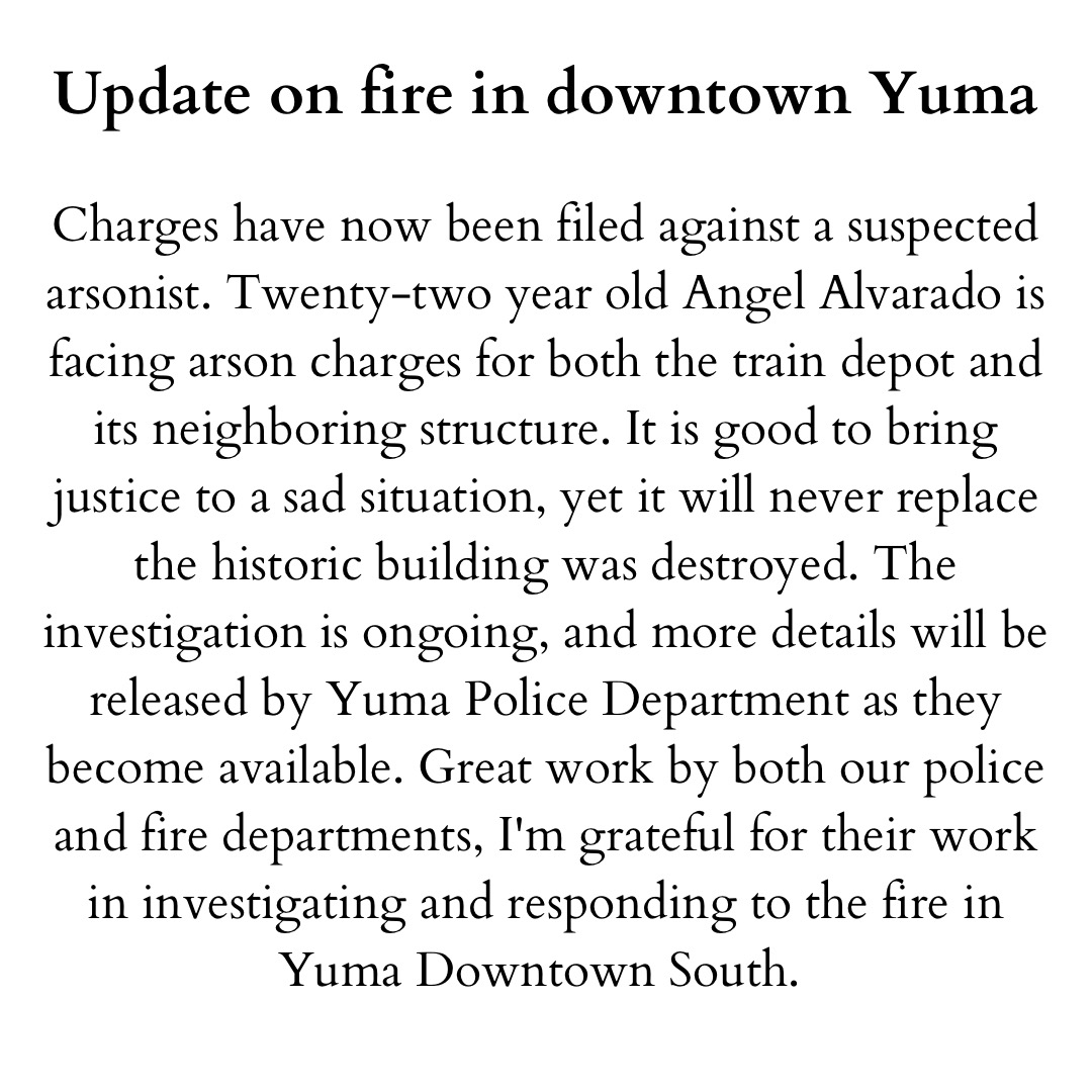 Douglas Nicholls (@mayornicholls) on Twitter photo Charges have been filed against 22yo Angel Alvarado for both the train depot & house structure fires. It is good to bring justice, yet it will never replace the historic building. Great work by <a href="/yumapolice1/">Yuma Police</a> and <a href="/YumaFireDept/">Yuma Fire Department</a>. I'm grateful for their incredible investature work! Charges have been filed against 22yo Angel Alvarado for both the train depot & house structure fires. It is good to bring justice, yet it will never replace the historic building. Great work by <a href="/yumapolice1/">Yuma Police</a> and <a href="/YumaFireDept/">Yuma Fire Department</a>. I'm grateful for their incredible investature work!