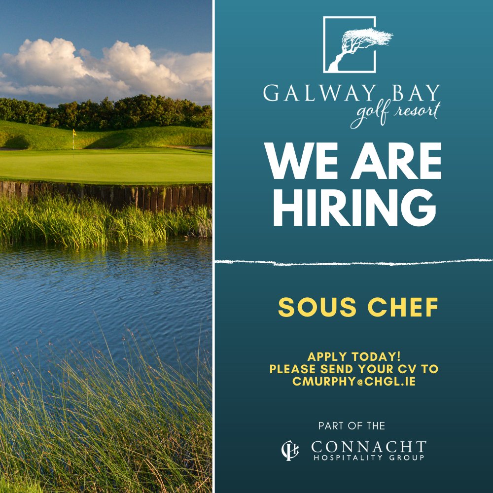 Join our team here at Galway Bay Golf Resort, if you or someone you know is interested in a role here in our kitchen please send your CV to cmurphy@chgl.ie
