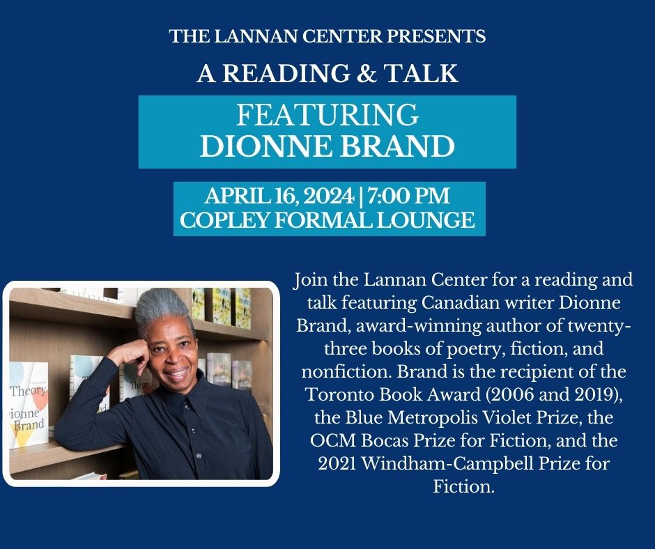 Join the Lannan Center for the last Reading and Talk of the year featuring Canadian writer Dionne Brand on Tuesday, April 16 at 7PM! bit.ly/Dionne-Brand