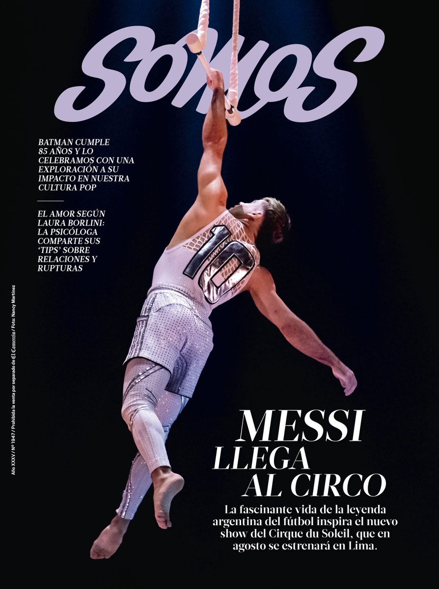 SomosElComercio's tweet photo. 📰 ¡Esta es nuestra portada del sábado 30 de marzo!
🎪⚽️ MESSI LLEGA AL CIRCO. La fascinante vida de la leyenda argentina del fútbol inspira el nuevo show de Cirque du Soleil, que en agosto se estrenará en Lima. #MessiCirque
👉 https://t.co/4wIVzBbstM https://t.co/DeyuGGrFyB
