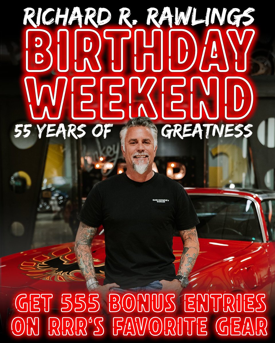 GasMonkeyGarage's tweet photo. We're celebrating Richard Rawlings' Birthday ALL WEEKEND LONG 💥

Celebrate with the GMG crew &amp; snag TONS of Bonus Entries 🔥 5500 bonus entries on orders over $55 and 555 bonus entries on RRR's favorite gear!

GYSOT 🔗 https://t.co/guegWuw5pJ https://t.co/J9lRSVO3pe