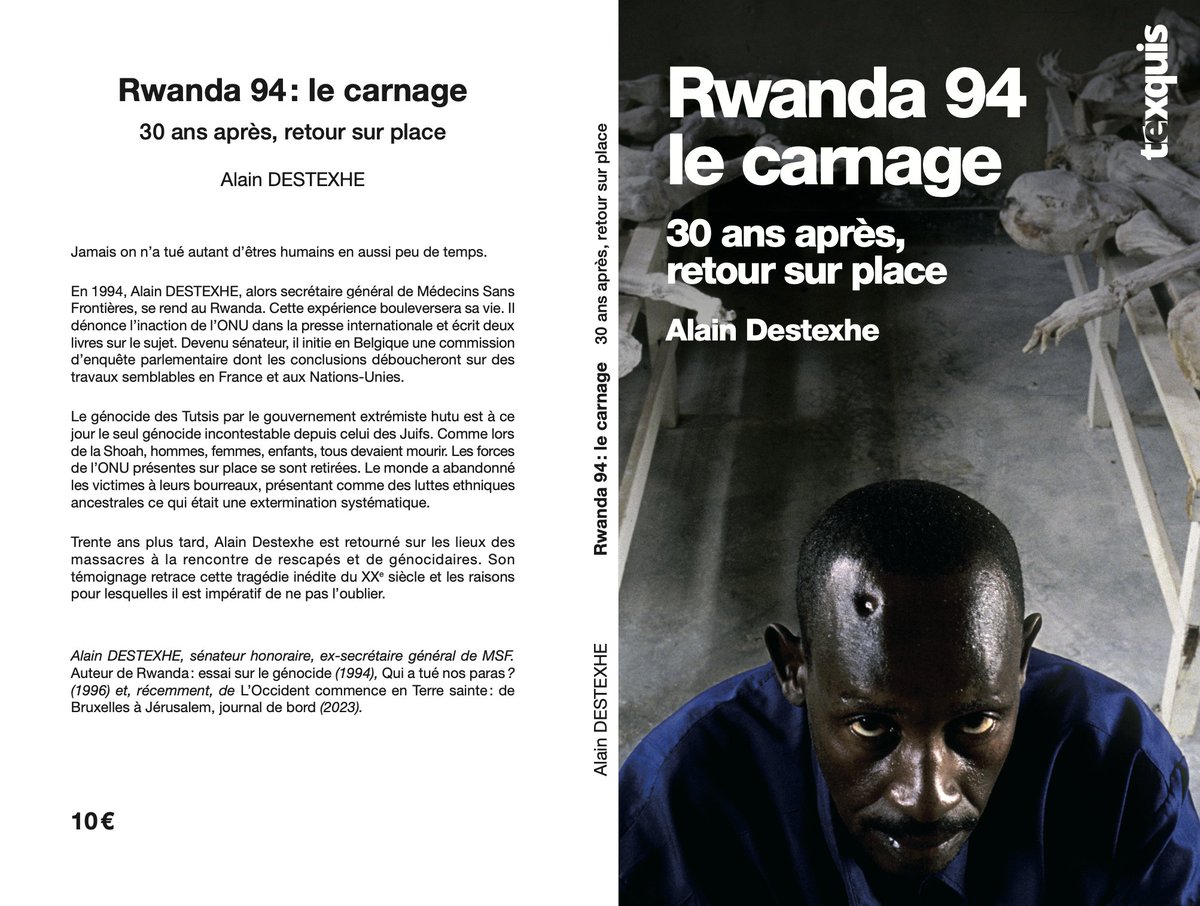 Le 7 avril, on commémorera le 30ème anniversaire du génocide des Tutsis au Rwanda. En 1994, comme secrétaire général de MSF, je me suis rendu sur place. J'y suis retourné 30 ans plus tard à la rencontre de rescapés et de génocidaires. Je publie 'Rwanda 94 : le carnage. 30 ans