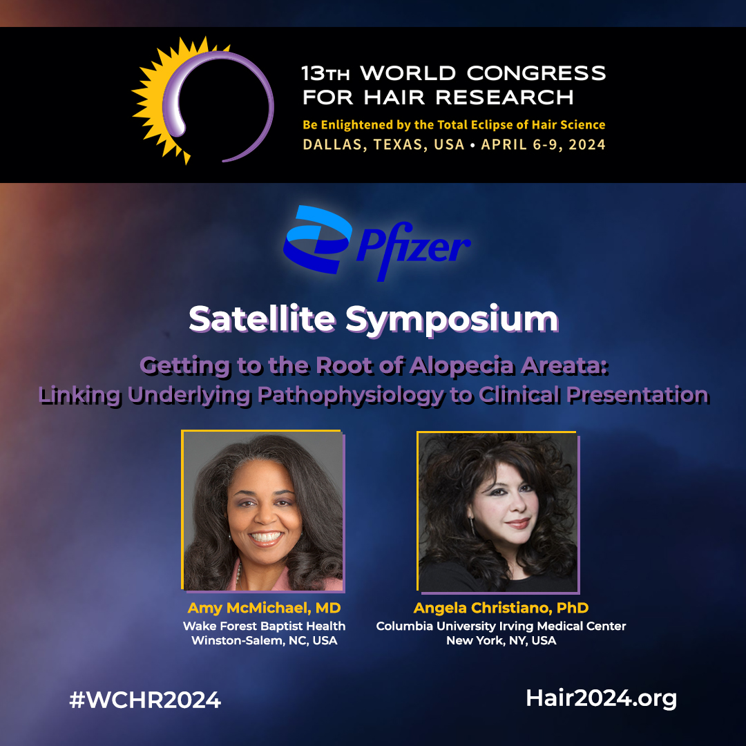 The #WCHR2024 Satellite Symposium sponsored by @Pfizer, will be on Sunday/April 7. Drs. Amy McMichael & Angela Christiano will delve into the mechanisms that underlie #alopeciaareata & discuss how the severity of the disease can be assessed.
Join us! hair2024.org
