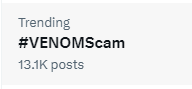 #VENOMScam is trending? 😳
I've never seen so much dislike for a project like #VenomNetwork from #Web3 enthusiasts.

Can someone tell me what happened with them? 🤔