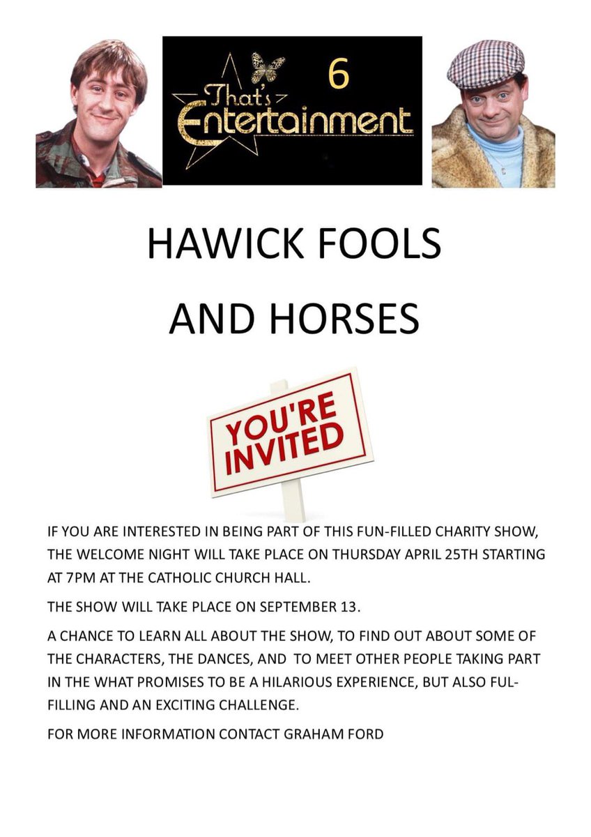 That’s Entertainment is set to return later this year, and you could play a part in Hawick Fools And Horses! Details below. 👇🏻 #proHawick