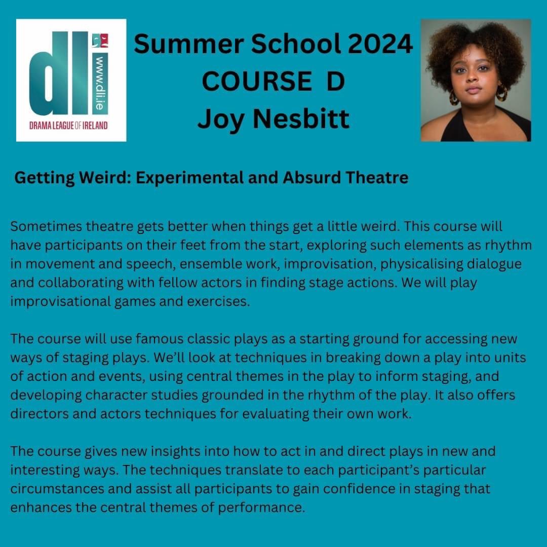 DLI Summer School 2024 tutor list and 4 of the 7 course outlines 20-27 July in @UL for your perusal! Bookings can only be made through our website dli.ie @dramaleagueofireland #summerschool #dlisummerschool #tutors #dramacommunity #theatretraining