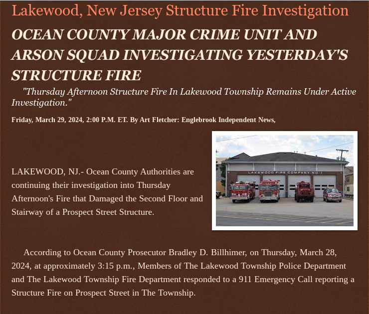 Friday, March 29, 2024
#Lakewoodnj #StructureFire #Investigation
#OCEANCOUNTYNJ #MAJOR @CRIMEUNIT & #ARSONSQUAD #INVESTIGATING YESTERDAY'S @STRUCTUREFIRE #arson @wireless_step @HRG_Media @LodiNJNews @Breaking911 @Breaking24_7 @gator4kb18 @MichelleF_35 @TrumpWasRite @USATRUMPMAN1…