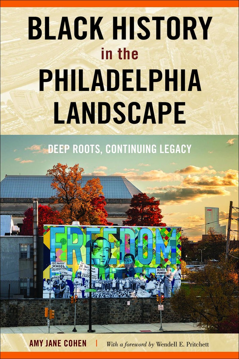 Amy Jane Cohen will present her book BLACK HISTORY IN THE PHILADELPHIA LANDSCAPE at the Chestnut Hill Branch of the @FreeLibrary 8711 Germantown Avenue, in Philadelphia, PA on April 2 at 5:30 pm. libwww.freelibrary.org/calendar/event…