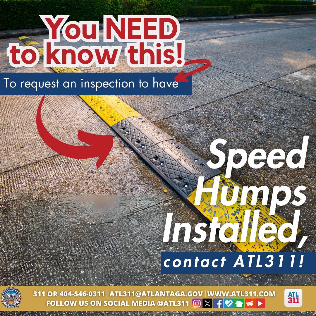 Need a little slowdown in your neighborhood? 🚗💨 Contact ATL311 and hit the brakes on speedsters! 🛑🚦 Let's keep our streets safe and sound with speed humps.