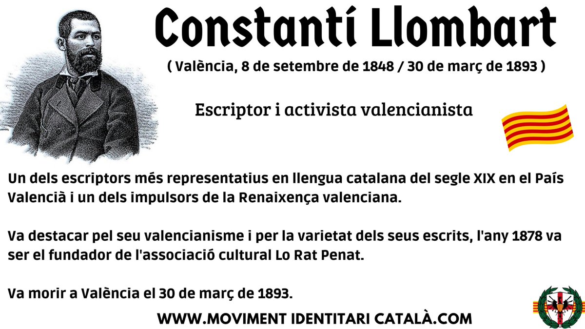 El 30 de març de 1893 va morir Constantí Llombart, un dels escriptors més representatius en llengua catalana del segle XIX en el País Valencià i un dels impulsors de la Renaixença valenciana.