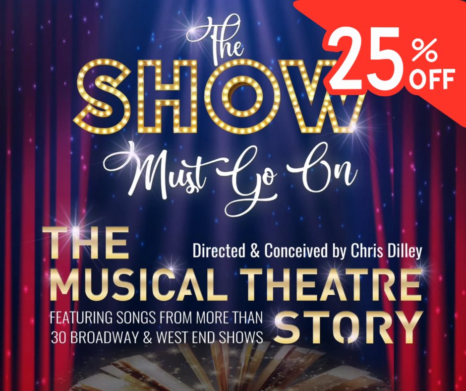 BANK HOLIDAY FLASH SALE ❗ Use code BANKHOL to get 25% off tickets - valid all weekend! Love MUSICAL THEATRE? Join us for a Musical celebration like no other! 🎼 ⏰ Friday 31st May 2024, 7:30pm 🎟 vrcl.uk/theshowmustgoon