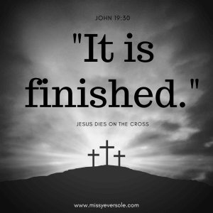 A cross. Three nails. A crown of thorns. A sign. A spear. And LOVE. IT IS FINISHED. But, Sunday IS coming...