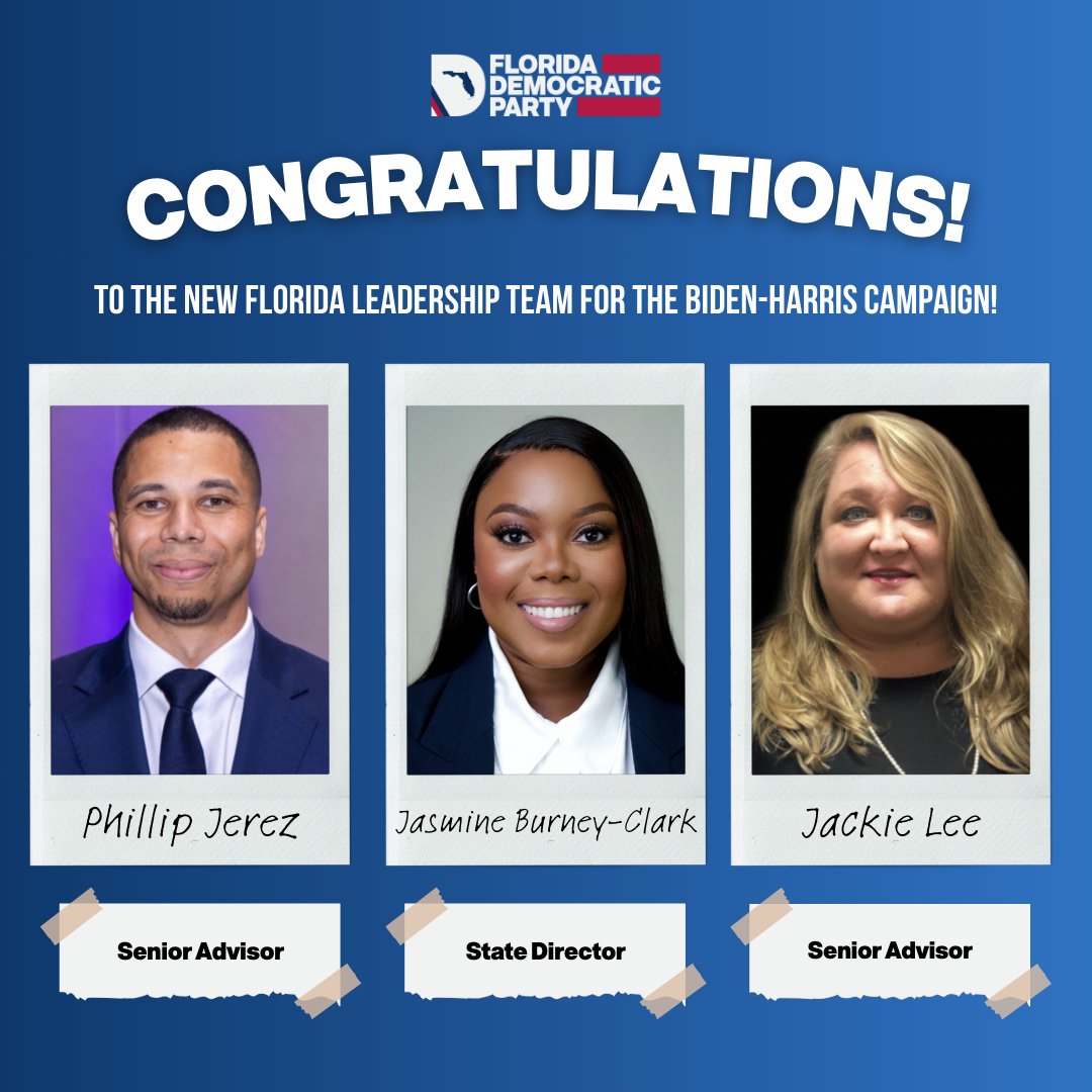 FlaDems's tweet image. Congratulations to the new Florida leadership team for the Biden-Harris Campaign: State Director @missburneysays and Senior Advisors @PhillipJerez &amp;amp; @JackieLeeSays 🎉

With these hires, the Biden-Harris campaign is making clear that Florida is in play.