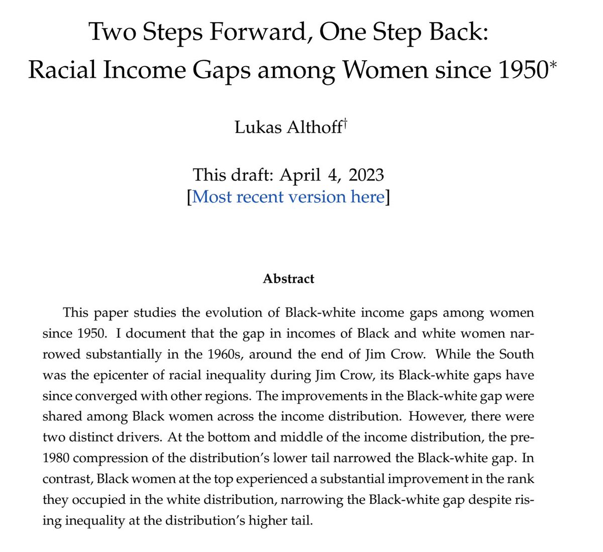 'Between 1950 and today, Black women’s household incomes have remained 25 percent or more below those of white women across the distribution.' - @AlthoffLukas 🤯