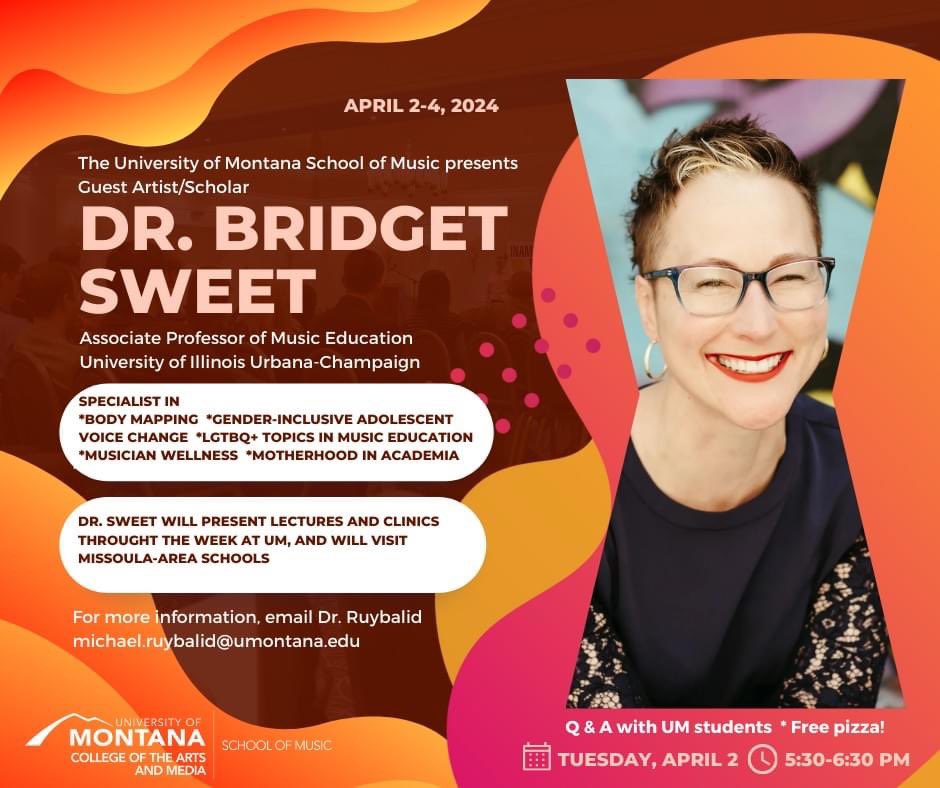 music_um's tweet image. The UM School of Music looks forward to hosting Dr. Sweet next week on campus and at local Missoula-area schools! Please reach out to Dr. Ruybalid or Dr. Duffy for the complete schedule. Special thanks to UMT NAfME-C for sponsoring the Tuesday pizza dinner and Q&amp;amp;A session. #MusEd