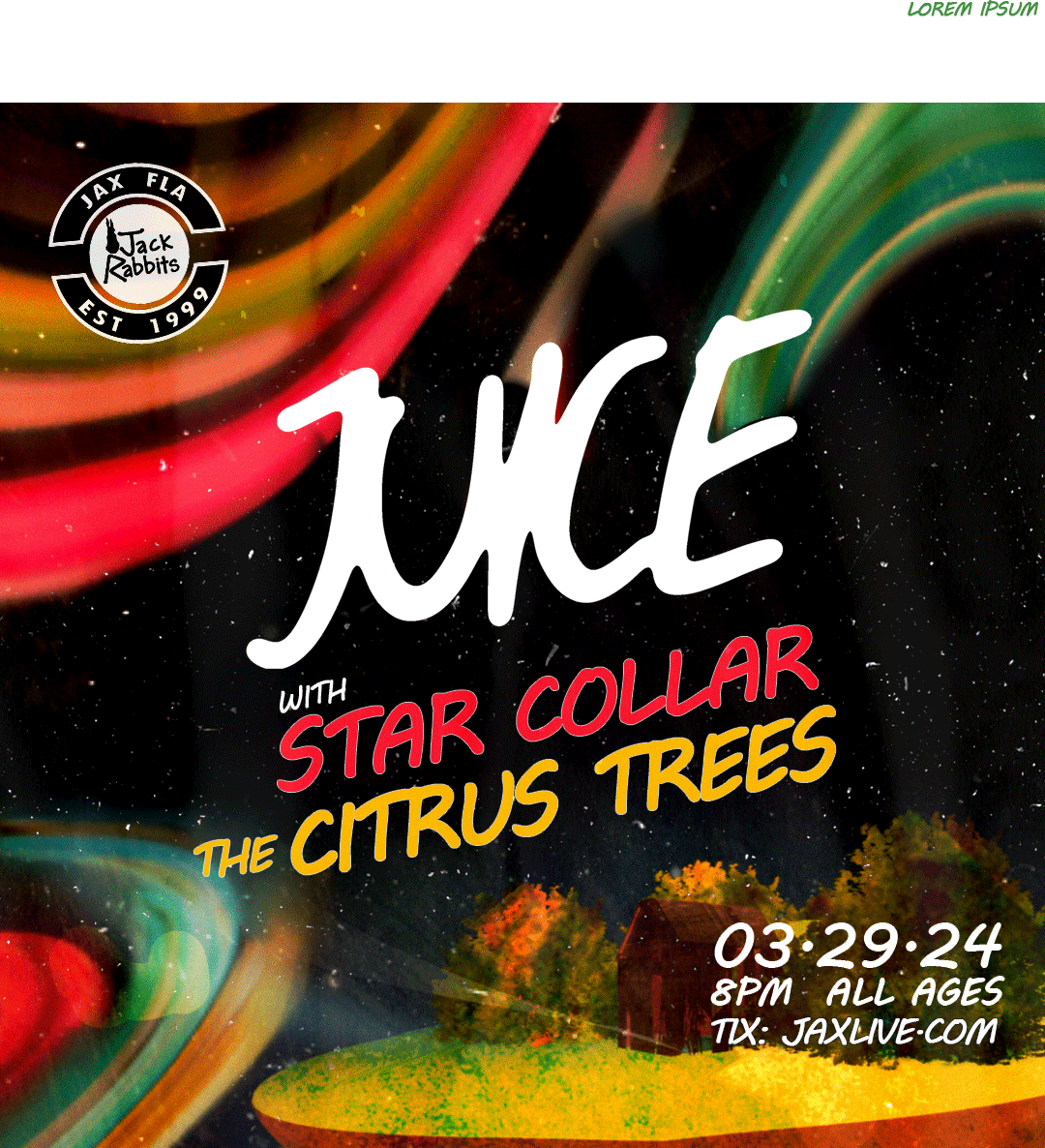 TONIGHT see JUICE, Star Collar, and The Citrus Trees at JACK RABBITS, tickets ARE available at the door, Doors open at 8pm, All ages welcome jaxlive.com/event/juice/ja…