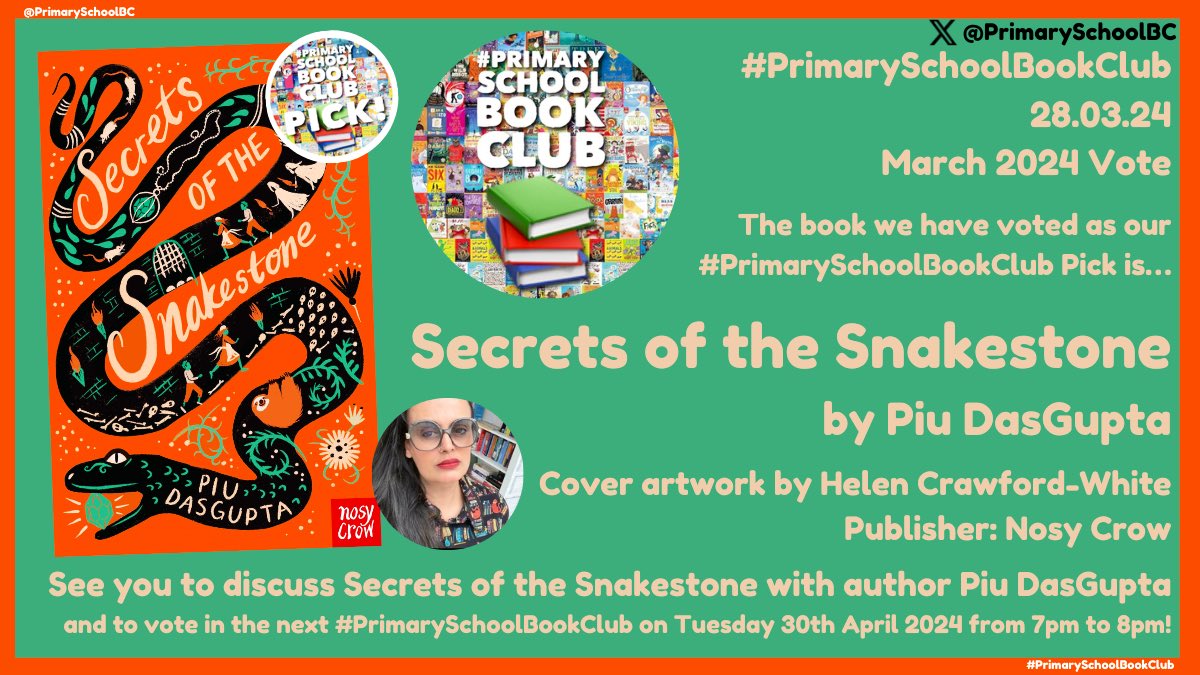 It’s time! 🕗 Our #PrimarySchoolBookClub📚Pick (March ‘24) we’ve voted to read over April is... SECRETS OF THE SNAKESTONE @PiuDasGupta1 Cover by @studiohelen See you to discuss & vote in next #PrimarySchoolBookClub📚on Tuesday 30th April. Thanks for voting & happy reading!