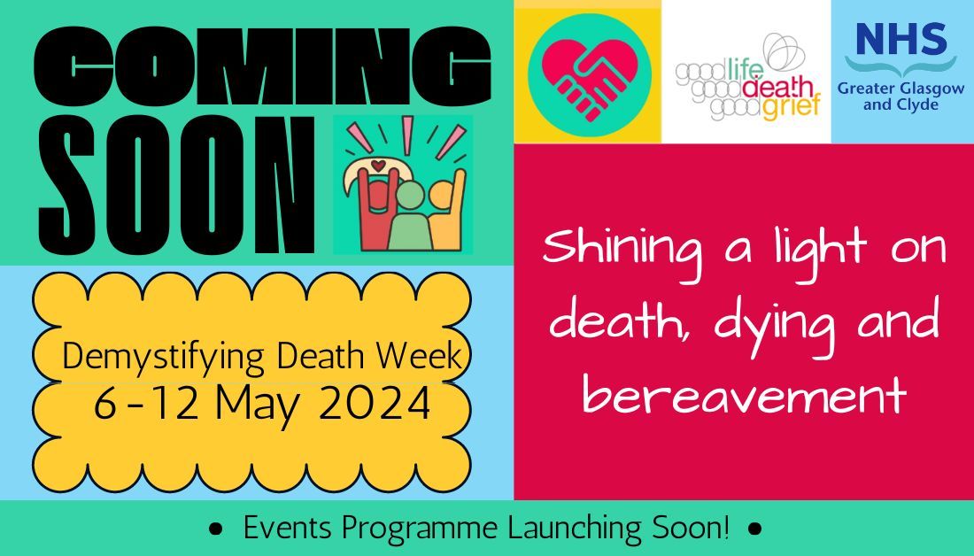 #DemystifyingDeathWeek 6-12 May 📢 We're already planning lots of events from Pet Bereavement to Death Cafes to supporting Anticipatory Grief ❤ @EastDunHSCP @GCHSCP @WDCouncil @RenHSCP @InverclydeHSCP @erhscp @nhsggc @LifeDeathGrief More about #DDW ➡ buff.ly/3TxNbh6