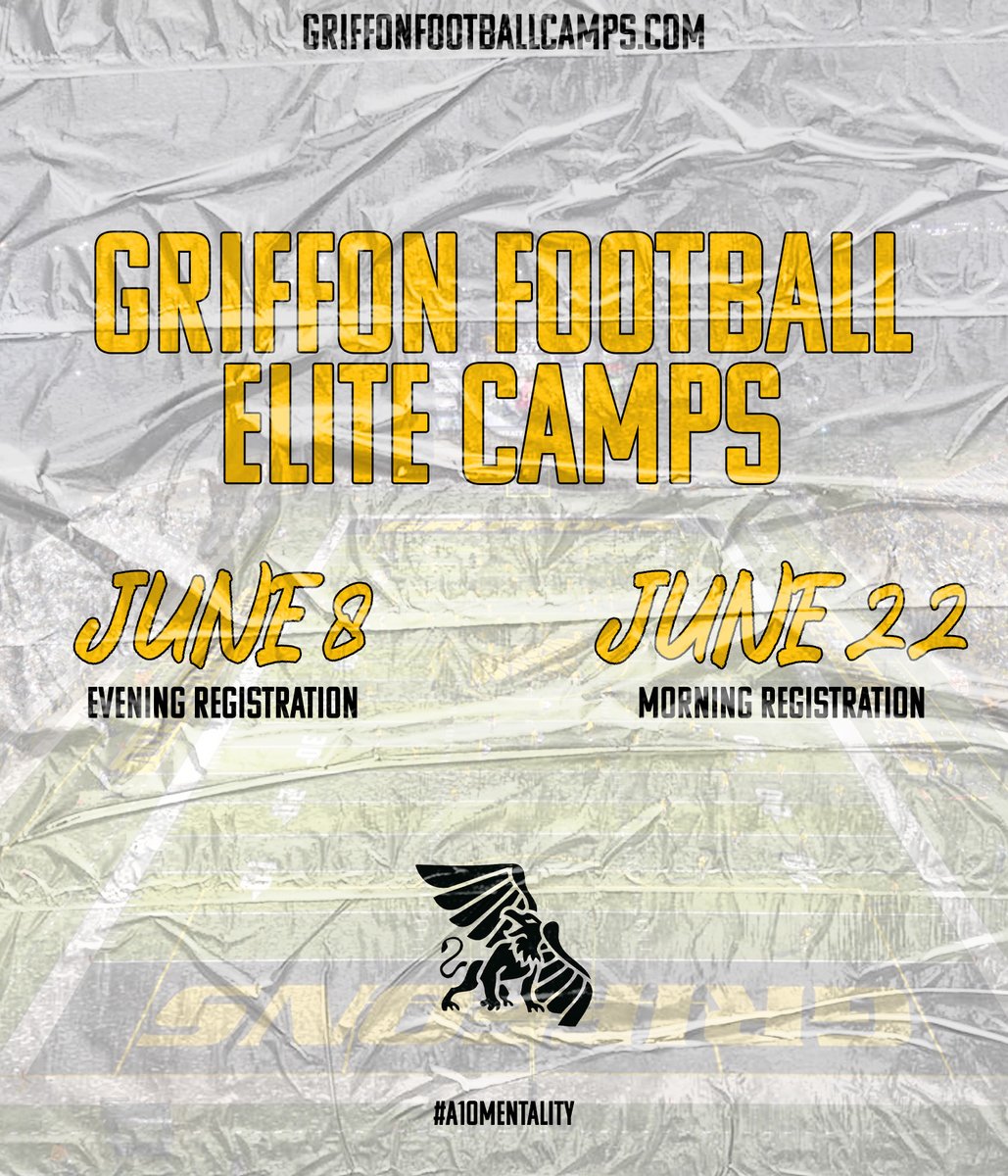 Camp Season will be here before you know it! Our 𝙀𝙡𝙞𝙩𝙚 𝘾𝙖𝙢𝙥𝙨 registration is open and live! 🔥🦅🦁🔥 GriffonFootballCamps.com 🔥🦅🦁🔥 #TooFly25 | #A10Mentality