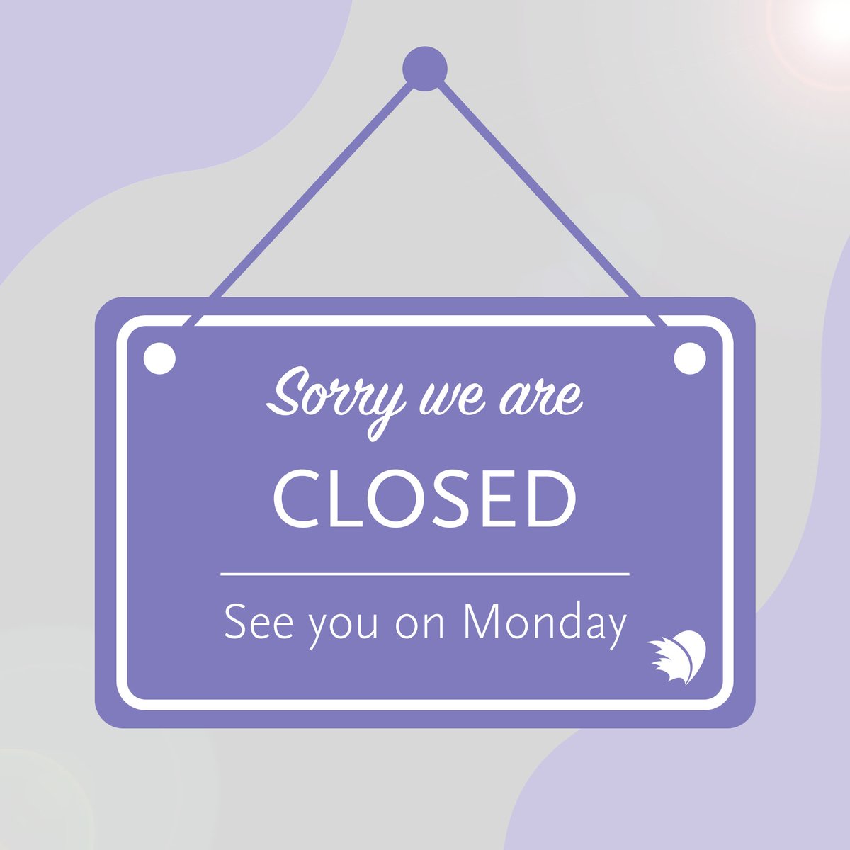 Sorry, we're closed today. Have a nice weekend 💜 We will be back on Monday.