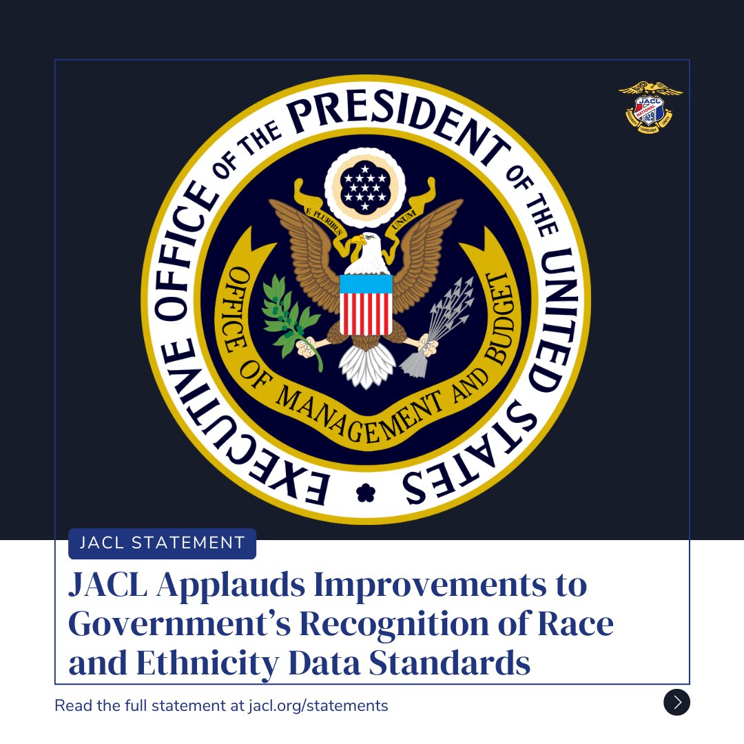 We applaud yesterday's announcement by the Office of Management and Budget (OMB) of changes to the federal government’s race and ethnicity standards! You can read the full statement on the announcement at jacl.org/statements/jac…