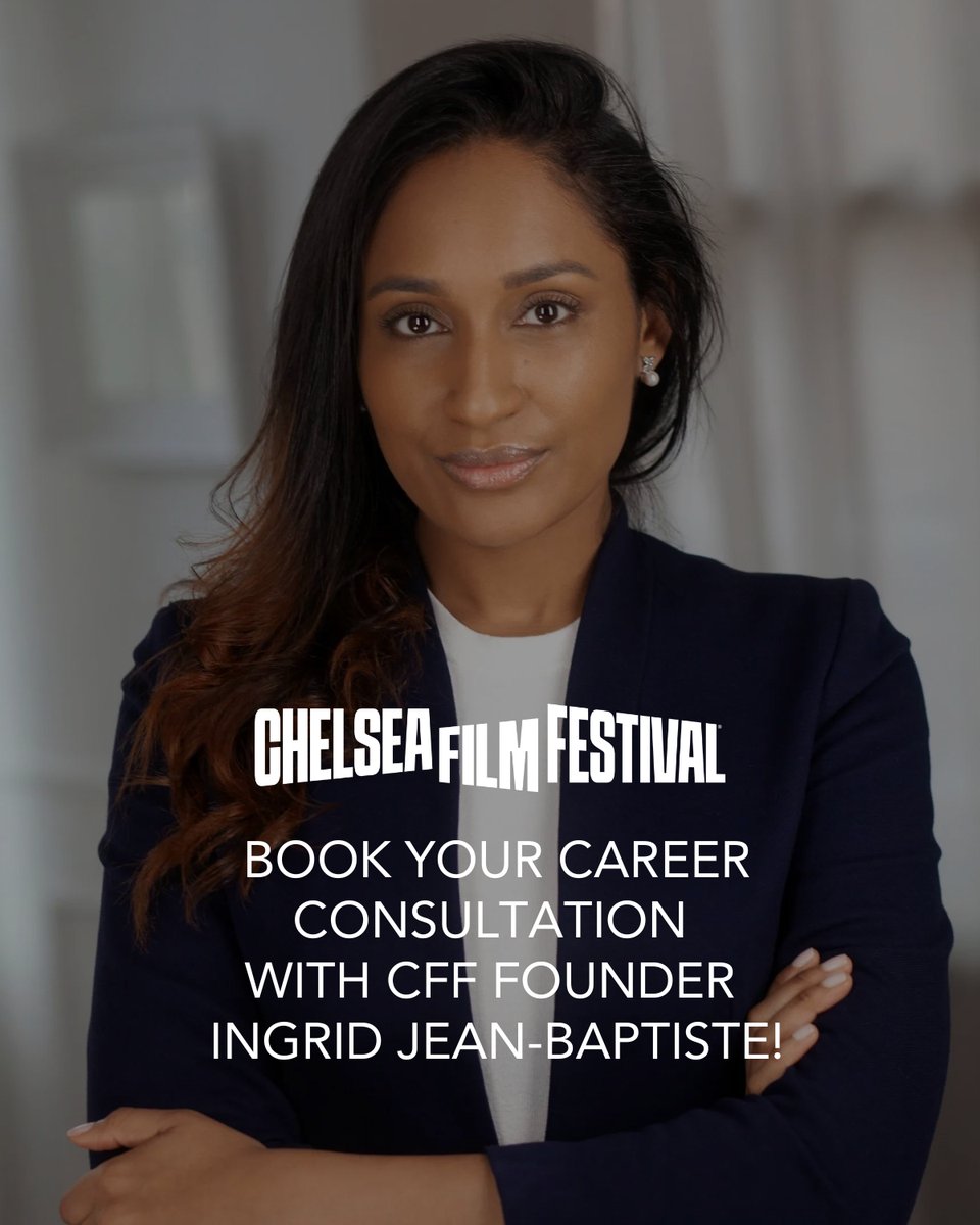 🤵‍♀️Book your career consultation with @chelseafilm festival founder @IngridjbCFF ! 💡For more information bit.ly/3voFHFp