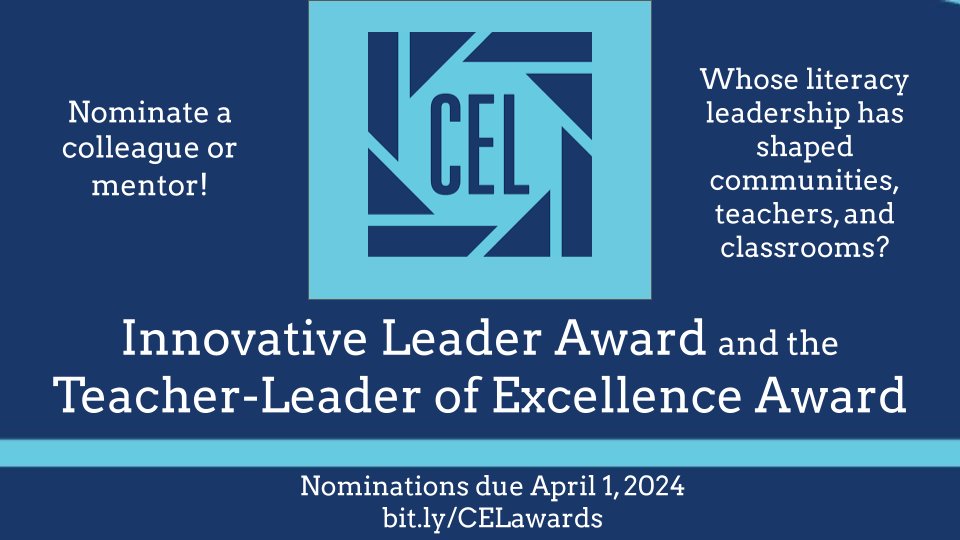 Awards nominations due April 1! Literacy education is a challenge, and mentors lead the way. Nominate an Innovative Leader, a Teacher-Leader of Excellence, or an Exemplary Leader (the Kent Williamson) Award by April 1. bit.ly/CELawards #CELchat #CEL24 #NCTE24