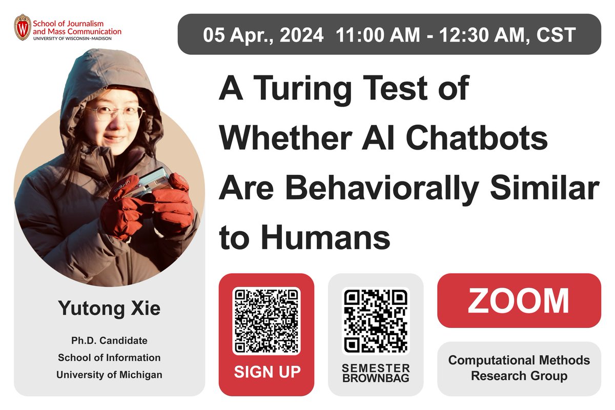 Zening_Duan's tweet image. Scan to join our #CMRG’s new computational brownbag, 11 AM next Friday, CDT, on Zoom. Our guest speaker Yutong Xie (@yutxie), PhD candidate in the information school (@UMich) will share her @PNASNews work on using a Turing test to assess #AI’s behavioral and personality traits.