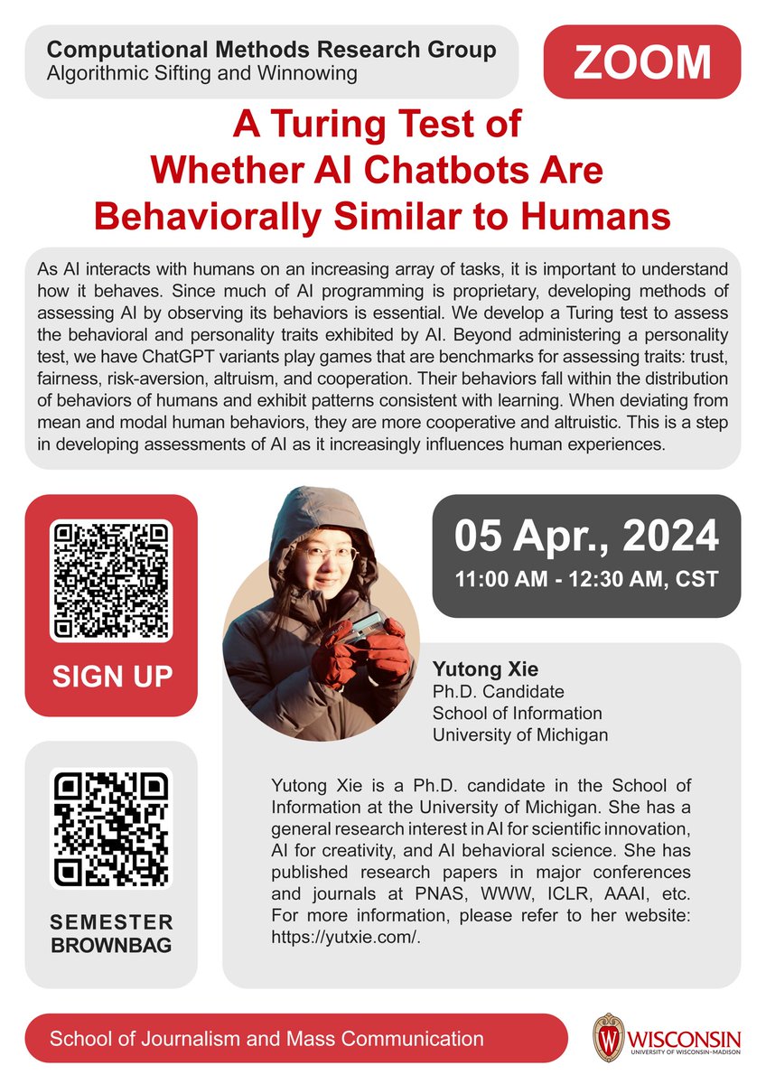 Zening_Duan's tweet image. Scan to join our #CMRG’s new computational brownbag, 11 AM next Friday, CDT, on Zoom. Our guest speaker Yutong Xie (@yutxie), PhD candidate in the information school (@UMich) will share her @PNASNews work on using a Turing test to assess #AI’s behavioral and personality traits.