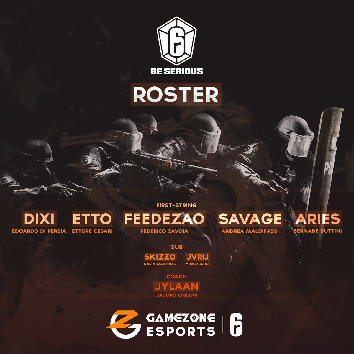 GameZoneASD's tweet image. Diamo il benvenuto al #roster che prenderà parte al #R6BeSerious di quest’anno! 🏆

#first-string 
👤 Aries
👤 Savage
👤 Feedezao
👤 Etto
👤 Dixi

#sub
👤 Skizzo
👤 Jvrij

#coach
👤 Jylaan

#GoGZ 🧡🖤
@BeSeriousR6 @Rainbow6IT