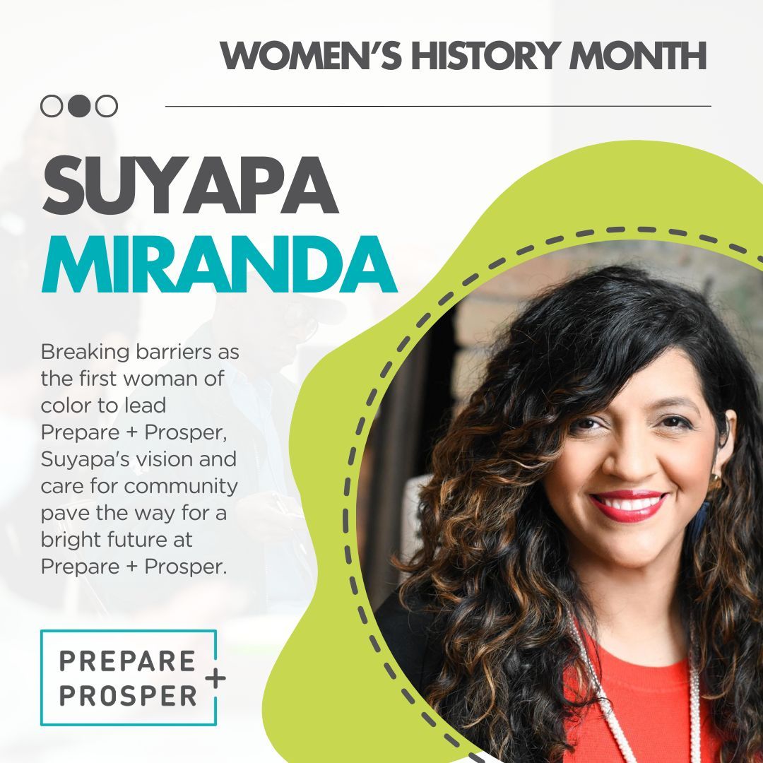 As we close out Women's History Month, we proudly shine a spotlight on our Executive Director, Suyapa Miranda. Breaking barriers as the first woman of color to lead our organization, Suyapa's vision and care for community pave the way for a bright future at Prepare + Prosper.