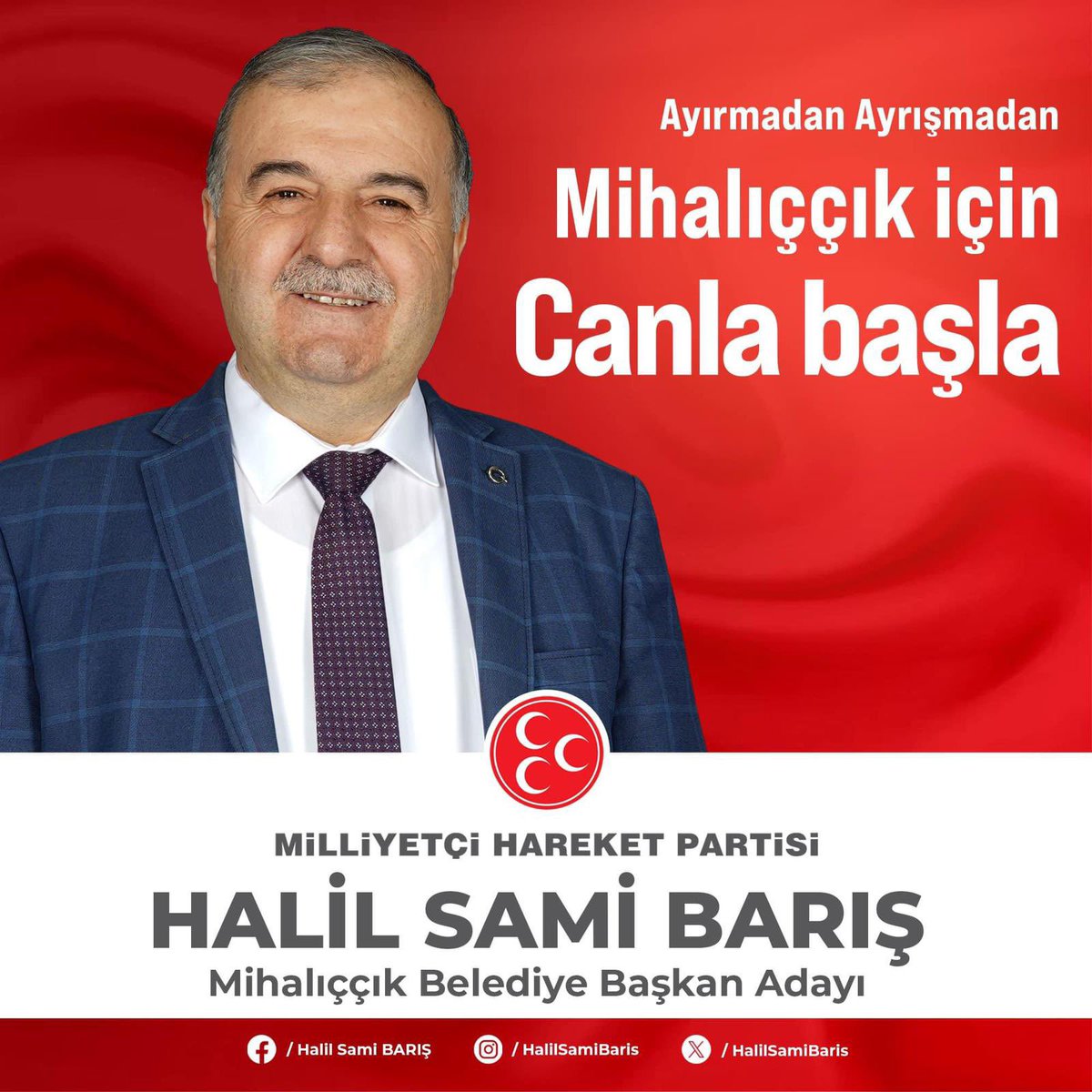 Halil Sami Barış’ı Mihalıççık’a #BaşkanYapacağız