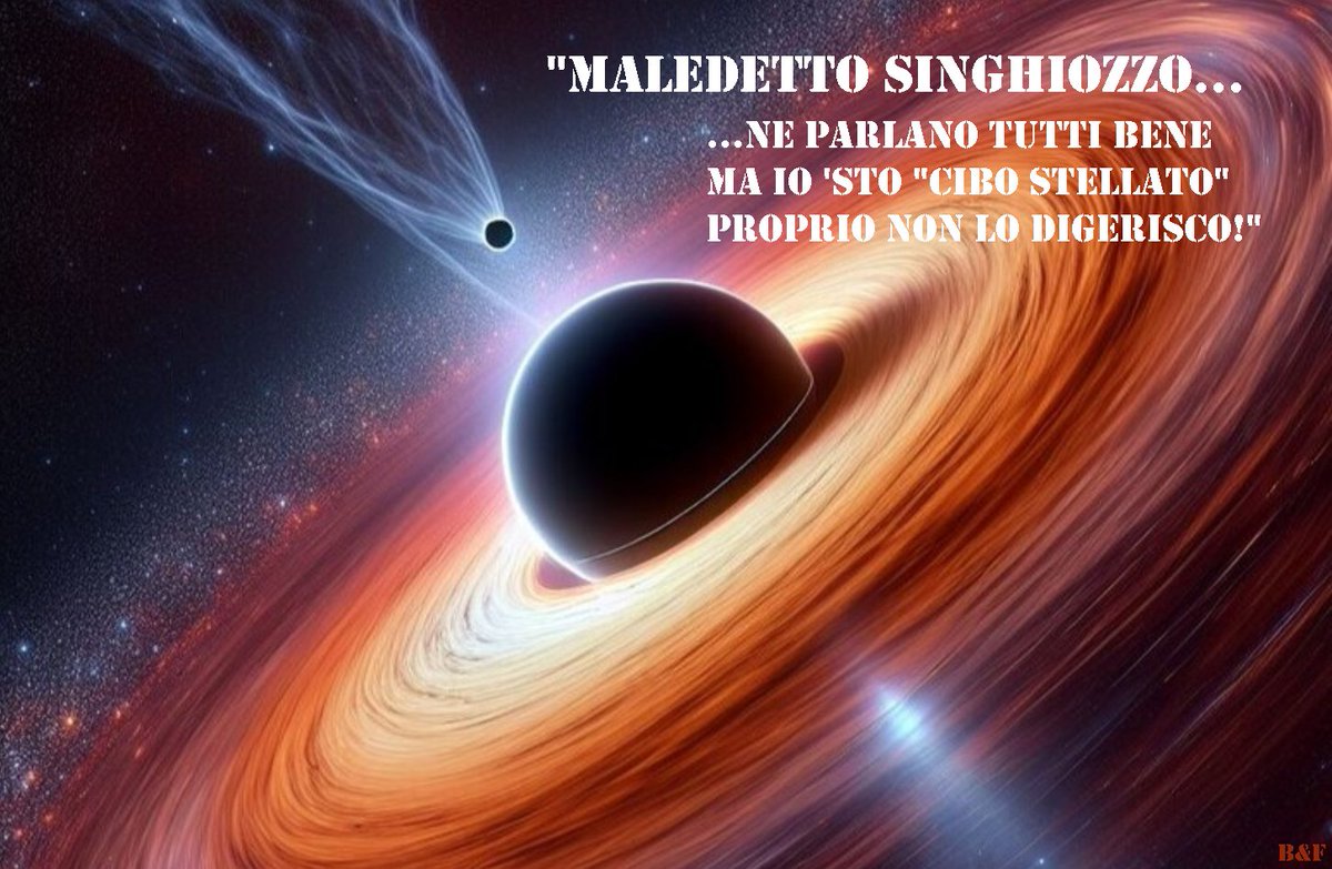 marcosi51306532's tweet photo. #Scienza
Un #buconero col '#singhiozzo' è stato osservato per la prima volta al centro di una #galassia che dista 800 milioni di anni luce da noi
Per quattro mesi ha emesso pennacchi di #gas ogni 8,5 giorni
#attualità #29marzo #29mar #digestione #flatulenza #spazio #humor #satira https://t.co/2BEl75FI0G