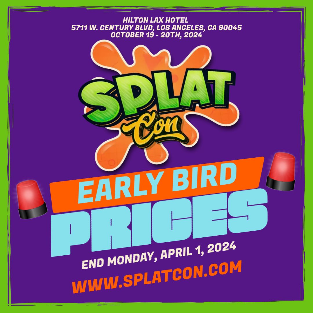 thesplatcon's tweet photo. 🚨 ANNOUNCEMENT 🚨 

Join us on October 19 and 20, 2024, 
for @thesplatcon at the #HiltonLAX!

⏳Early bird prices end 
Monday, April 1, 2024.

Ticket prices will increase 
next week. 📈

Grab your tickets now online 
at https://t.co/GgW0kRwOIc (Link in bio)! 🎟️ 

#SplatCon https://t.co/LZMGyTu9A3