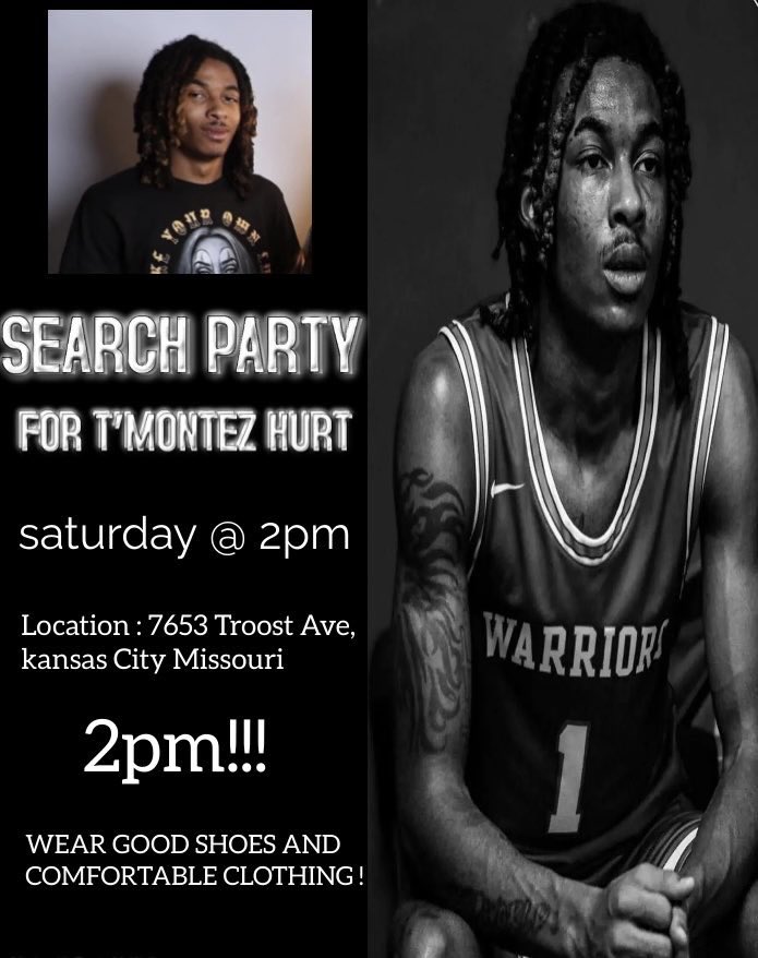 If you’re available, please come out tomorrow at 2pm as we host a search party for T’Montez Hurt !! 📸

It’s been over 50 days since he was last seen near 77th &amp; Troost ! 

Meet at 7653 Troost Kansas City, Missouri.

Come comfortable and bring water 📸

#tmontezhurt #KansasCity