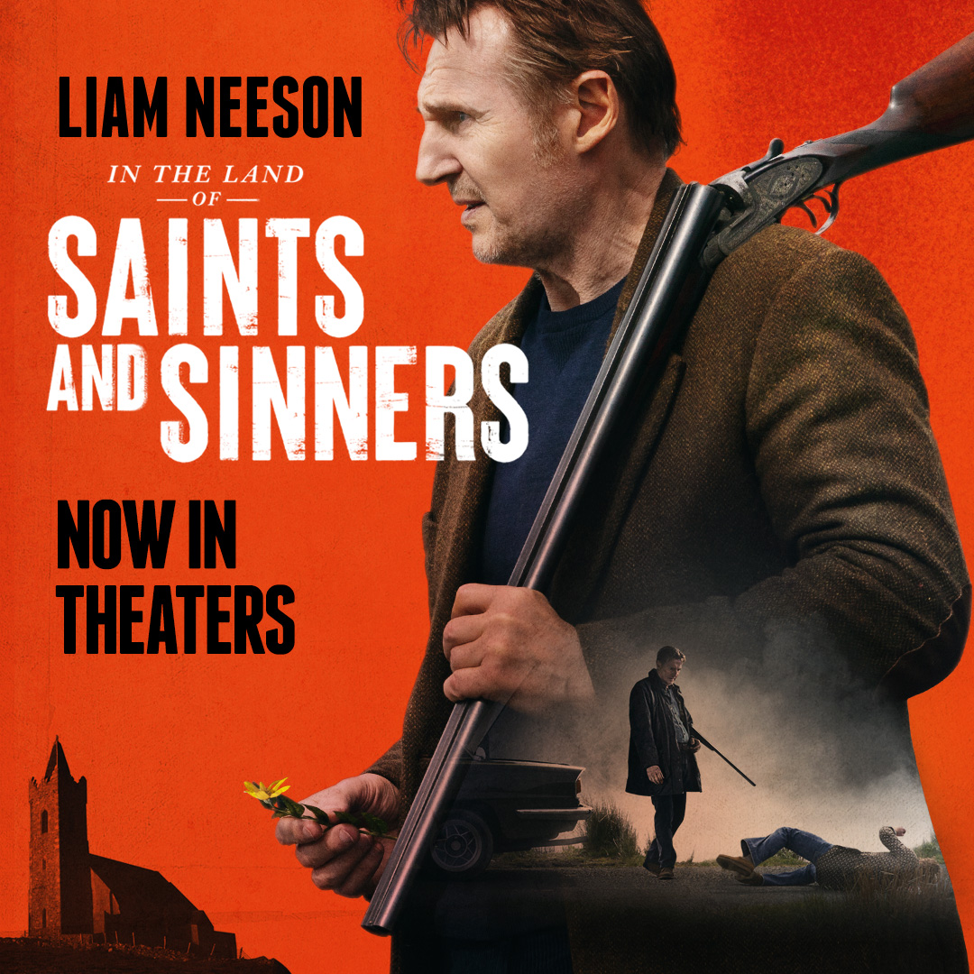 Today's the day! N THE LAND OF SAINTS AND SINNERS starring Liam Neeson is now in theaters nationwide. Get your tickets here: bit.ly/SaintsAndSinne…