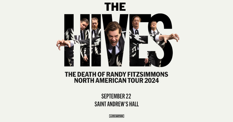 JUST ANNOUNCED 🐝 We're excited to share The Hives are coming to Saint Andrew's Hall on September 22! Mark your calendars as we expect tickets to go quick and we'd hate to say we told you so! 🗓 Presale starts Wednesday at 10am with code RIFF 🎟 Tickets on sale Friday at 10am