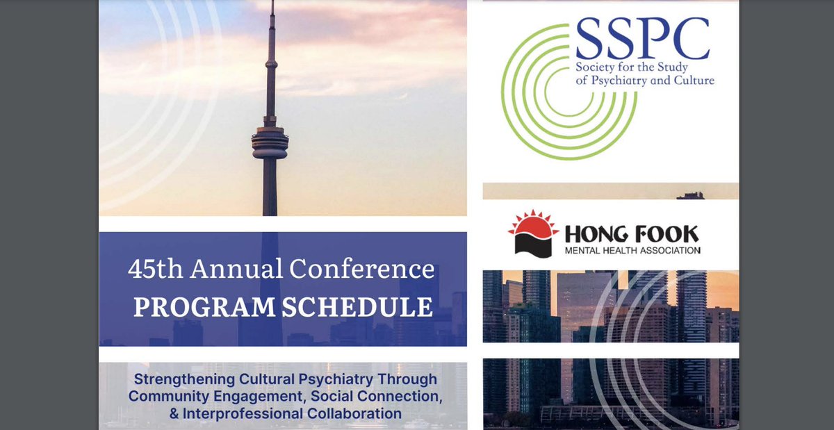SSPC 45th Annual Conference (April 11-13, 2024) in Toronto. Theme: Strengthening Cultural Psychiatry through Community Engagement, Social Connection, and Interprofessional Collaboration. conference.psychiatryandculture.org/program-2024