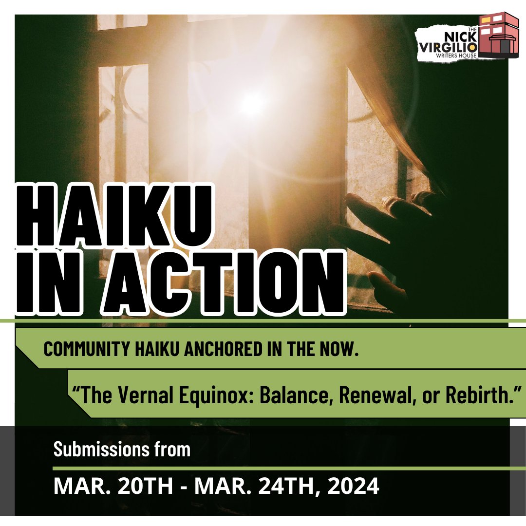 NVWritersHouse's tweet image. Here are the selected haiku of the week! The following haiku are on the prompt: &quot;The Vernal Equinox: Balance, Renewal, or Rebirth.&quot;

#submissions #haiku #shortform #poetry #spring #equinox #writing