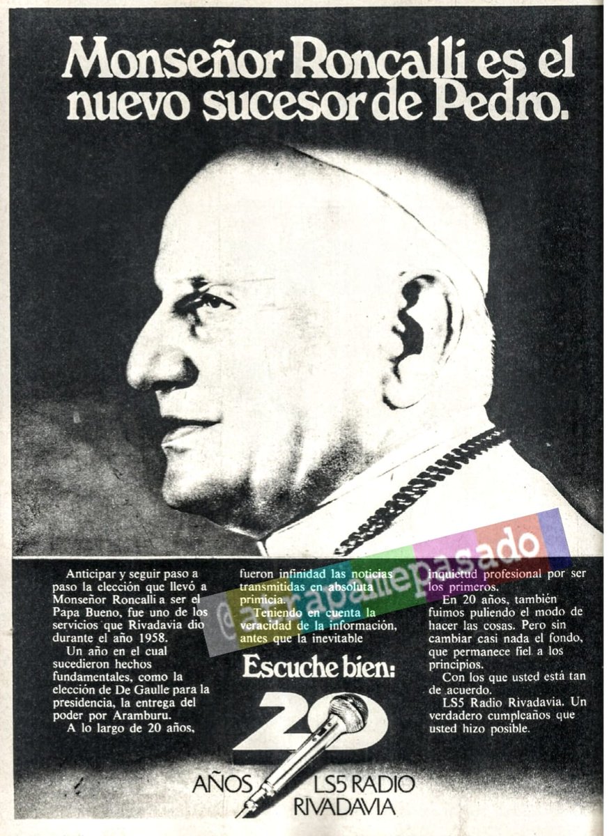 atrapamepasado's tweet photo. En campaña publicitaria por su 20° Aniversario como emisora privada, Radio Rivadavia recuerda la asunción del papa Juan XXIII, entre las primeras noticias que cubrió #En1958, año inaugural de su por entonces nueva etapa.
Revista #LaSemana #ViernesSanto
#En1978 #Hace46Años📻 https://t.co/wKIYsGN5dl