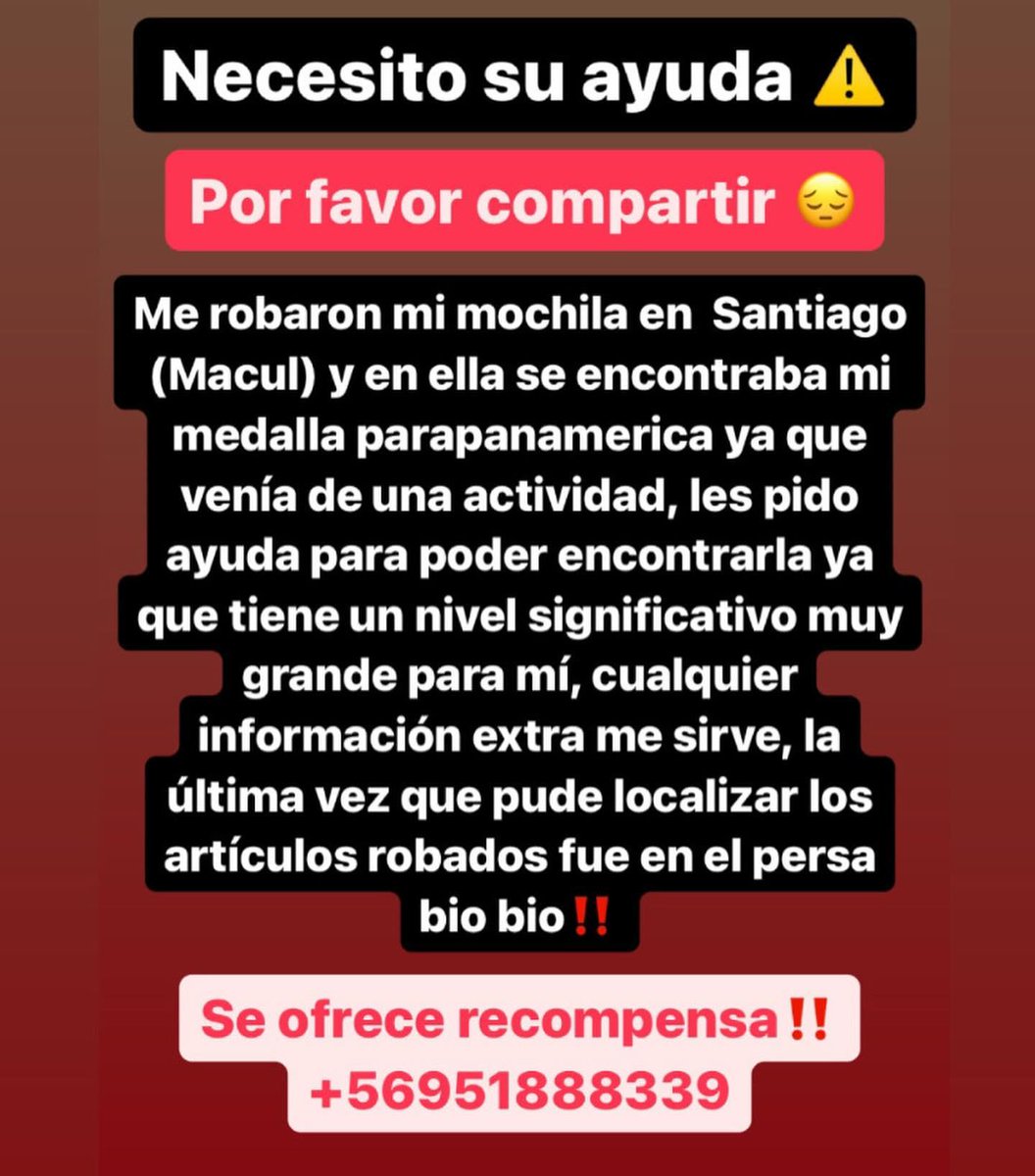 _el_JL_'s tweet photo. A una deportista paralímpica le robaron su medalla de Santiago 2023 en Macul. Se llevaron su mochila con todas sus cosas incluida la medalla que andaba trayendo para una grabación. Por favor se ruega ayudar a difundir para recuperarla, hay recompensa. #Difundir #TwitterHazTuMagia https://t.co/VHGOsTechR