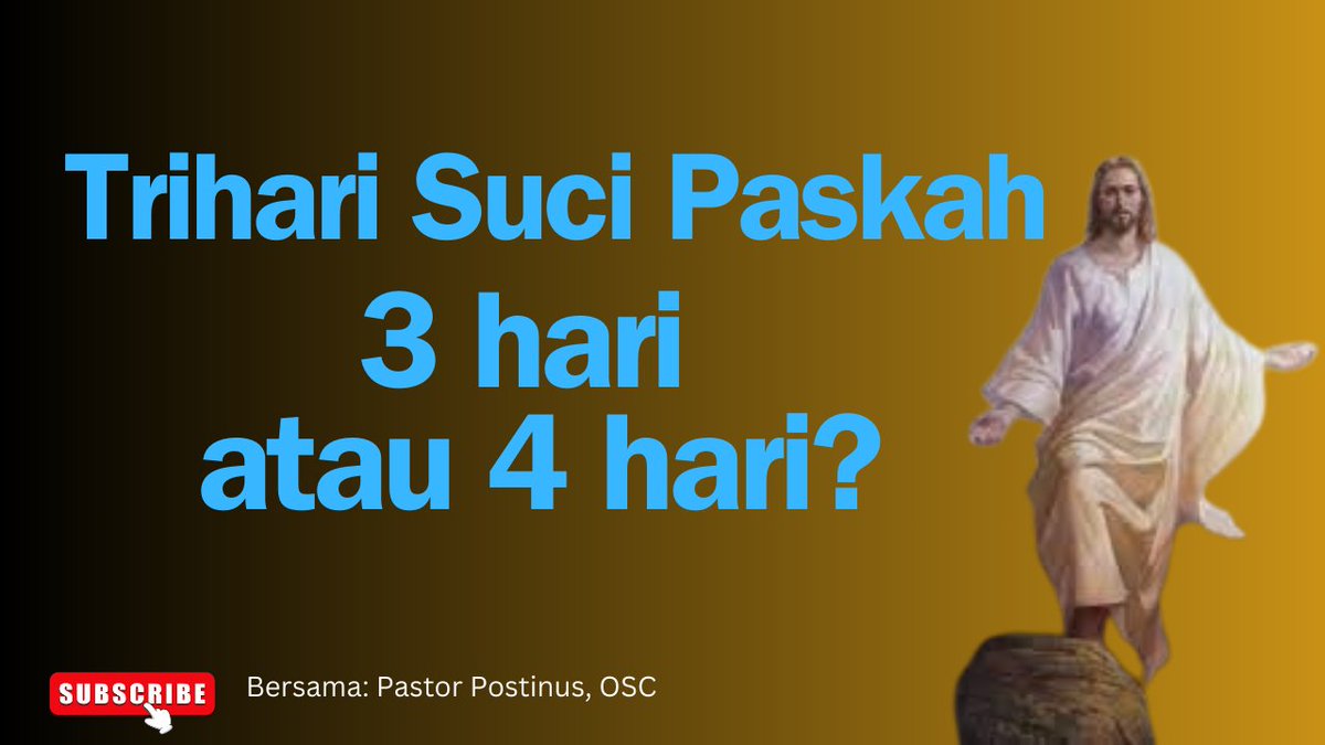 Trihari Suci Paskah: 3 Hari atau 4 Hari??? youtu.be/HM3yTJfKb4w?si… lewat @YouTube