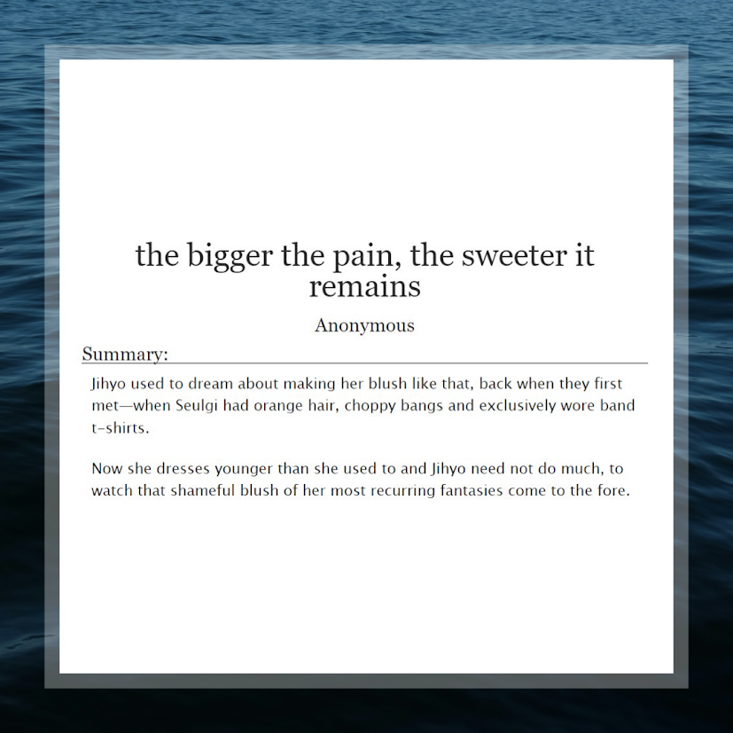 #ggjukebox DAY 5: the bigger the pain, the sweeter it remains (red velvet/twice, seulgi/jihyo) archiveofourown.org/works/54599182