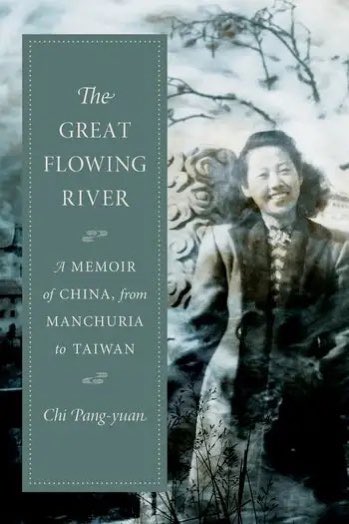 Renowned scholar Chi Pang-yuan has passed away. Her acclaimed book 'The Great Flowing River' chronicles her youth in mainland #China & her adulthood in #Taiwan, offering a personal narrative of modern Chinese history, notably the wartime period during the Japanese invasion.