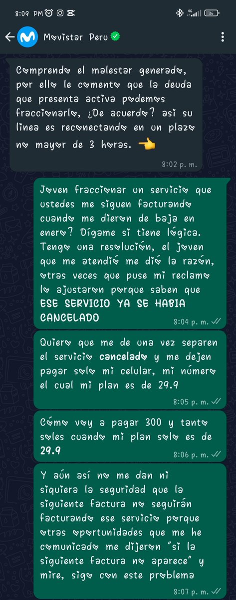 pxnd27's tweet photo. @OSIPTEL Hoy siendo casi abril, @MovistarPeru sigue facturando ese servicio ya "dado de baja" y no permite hacer el pago de mi línea móvil que han cortado. Su solución, es que igual lo pague pero fraccionado por un servicio que YA DIERON DE BAJA SE SUPONE PERO SIGUEN FACTURANDO. https://t.co/O6OpQ673Bm