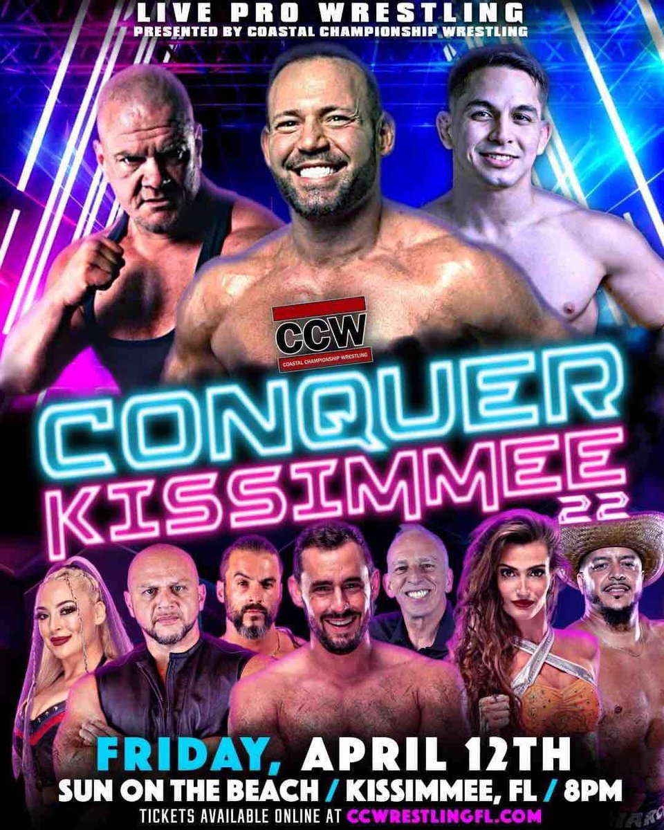 **APRIL 12TH IN KISSIMMEE** CCW returns to Sun on the Beach for Conquer Kissimmee 22! It's the biggest monthly party in Central Florida! Drinks, music, dancing, and the best Pro Wrestling around. What more could you ask for?! 🎟️ Tickets: ow.ly/R10f50QSU64 #smackdown