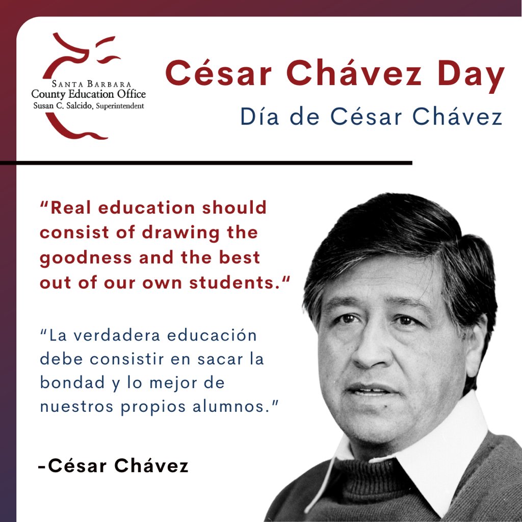 Today, March 31, 2024, SBCEO recognizes César Chávez Day in honor of his civil rights leadership and activism. — Hoy, 31 de marzo de 2024, SBCEO reconoce el Día de César Chávez en honor de su liderazgo y activismo por los derechos civiles.
