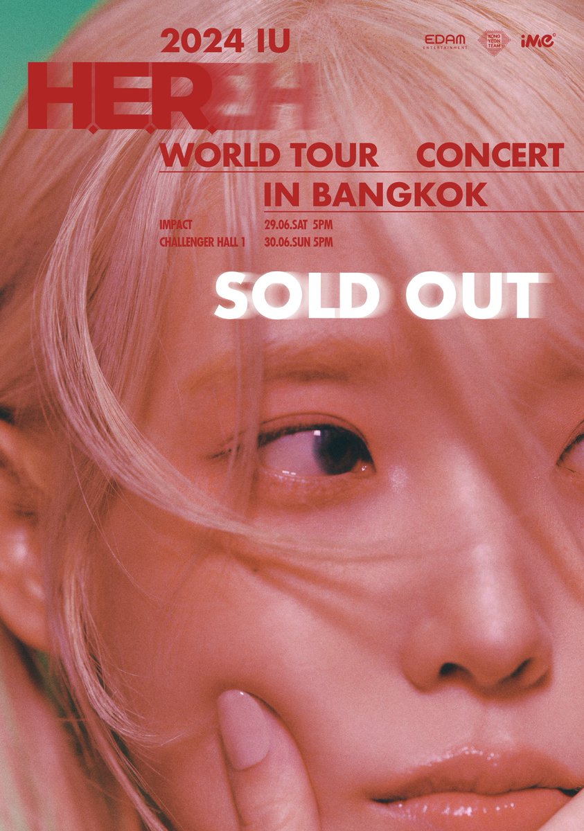 ime_th's tweet image. SOLD OUT!
⭐️⭐️⭐️
บัตรทุกใบสำหรับงาน “2024 IU H.E.R. WORLD TOUR CONCERT IN BANGKOK” หมดเกลี้ยง! แล้วพบกัน!
“2024 IU H.E.R. WORLD TOUR CONCERT IN BANGKOK"
 🗓 วันเสาร์-อาทิตย์ที่ 29-30 มิถุนายน 2567
📍 อิมแพค ชาเลนเจอร์ ฮอลล์ 1 เมืองทองธานี
ไอมี่ไทยแลนด์ ในฐานะผู้จัดงาน…