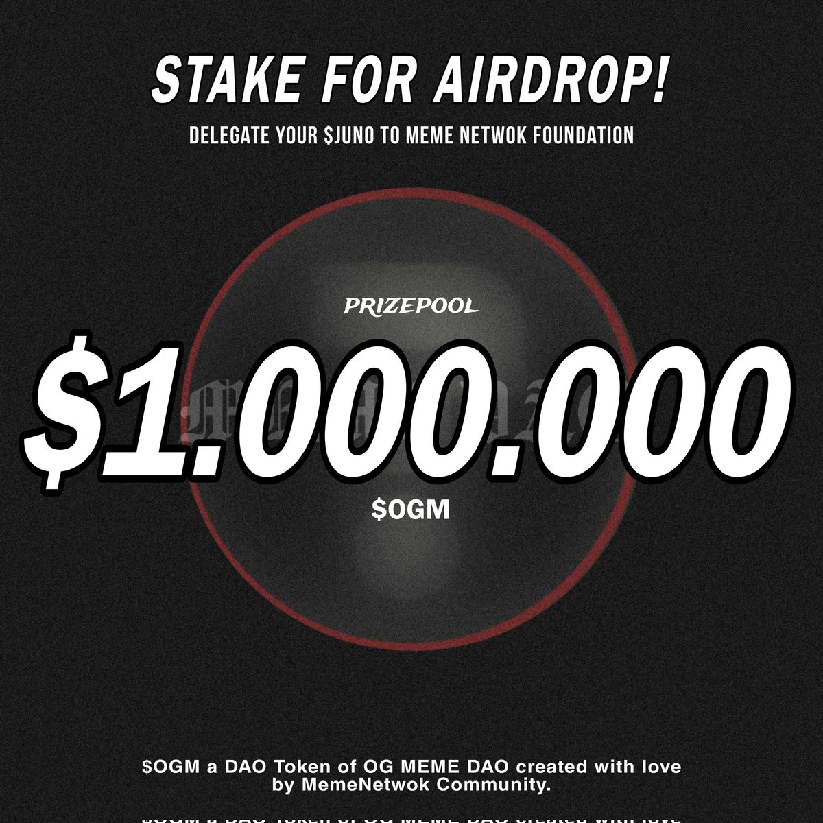 pongshere's tweet photo. Stake for Airdrop!
Delegate your $JUNO to MEME FOUNDATION Validator and win 1.000.000 $OGM AIRDROP!
1. Delegate to MEME-FOUNDATION VALIDATOR
2.Follow
@MemememeNetwork
@Cloudunetwork
@CosmosElon

Send Proof :
https://t.co/GoilBvyxno

#AirdropCrypto #Airdrops #CosmosEcosystem https://t.co/otTj8DDDVn