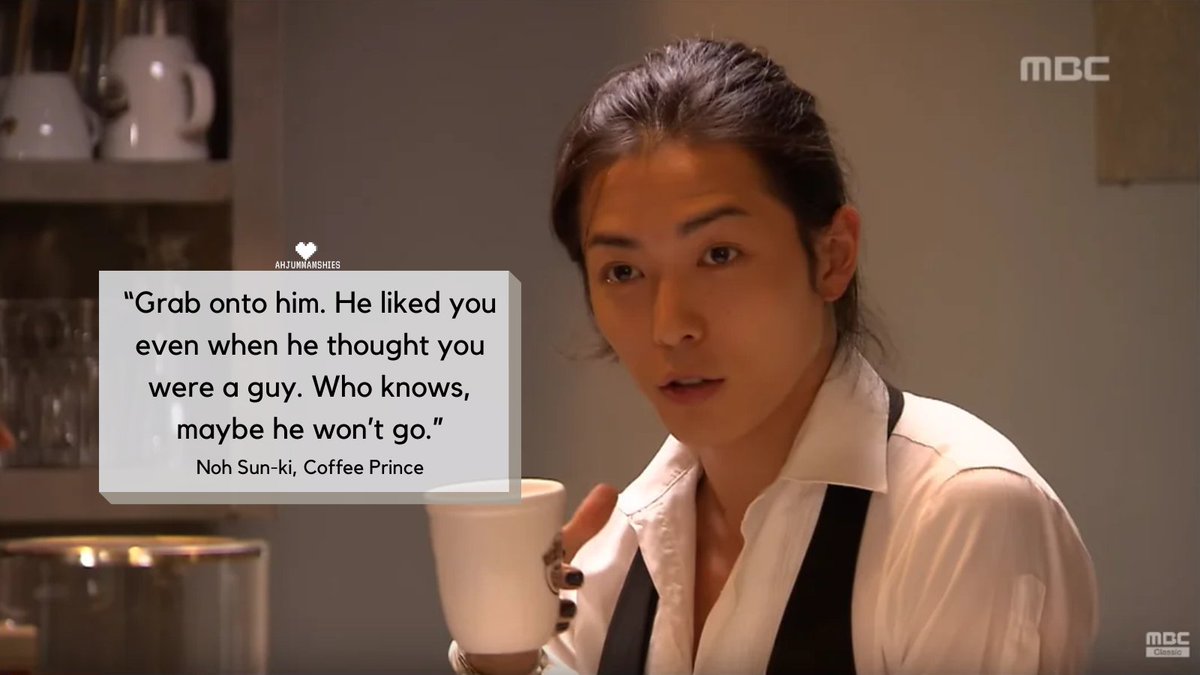 K-Drama Quote of the Day:
#CoffeePrince #KimJaewook